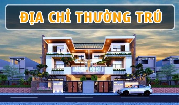 Địa chỉ thường trú trong có nghĩa tiếng anh là gì?