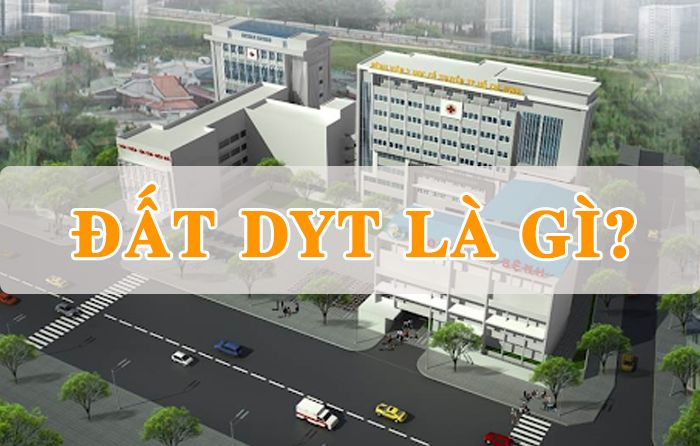 Đất DYT là gì? Quy định sử dụng đất xây dựng dành cho các cơ sở y tế