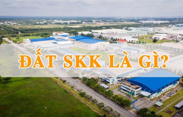 Đất SKK là gì? Một số lưu ý về sử dụng đất SKK