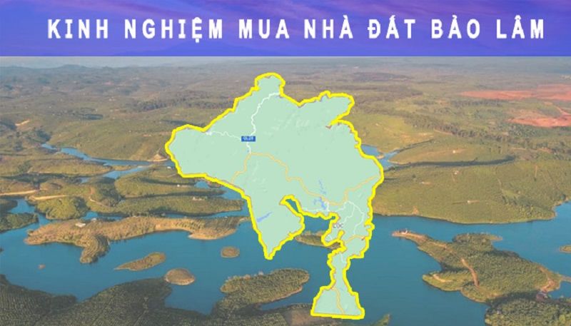 Mách bạn kinh nghiệm vàng khi đầu tư bất động sản Bảo Lâm