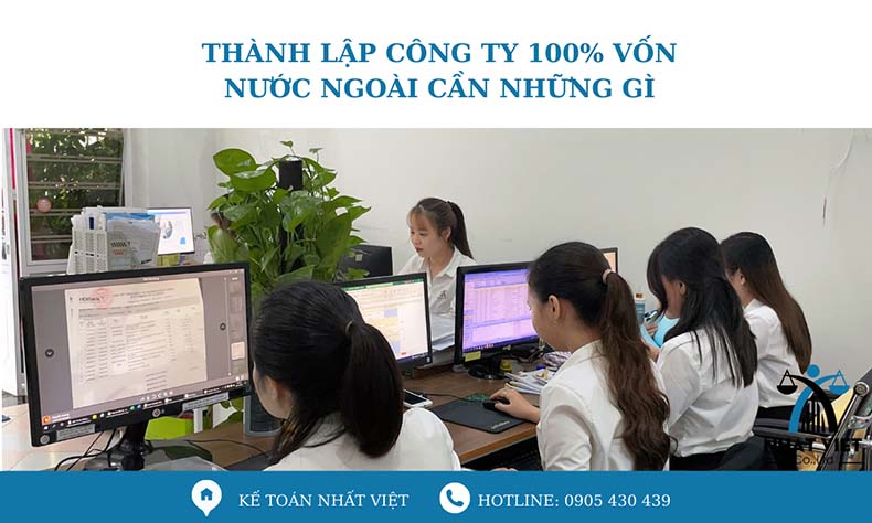 Lưu ý khi làm thủ tục thành lập công ty vốn nước ngoài cần nắm rõ