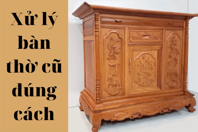 Bàn thờ cũ nên làm gì? Để tránh những vận xui