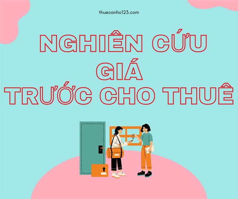 Thuecanho123 hướng dẫn các bước đăng tin cho thuê căn hộ chung cư dễ có khách 